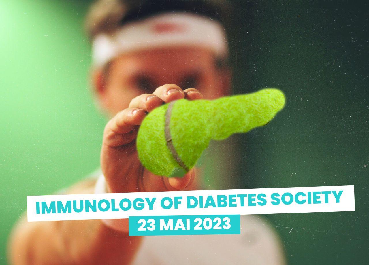 article : Immunology of Diabetes Society : l’essentiel du 23 mai 2023.
