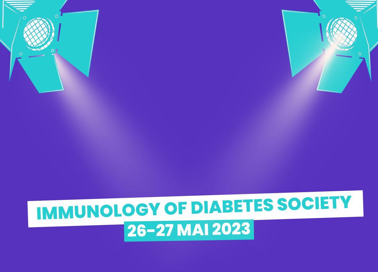 article : Immunology of Diabetes Society : l’essentiel des 26 et 27 mai 2023.
